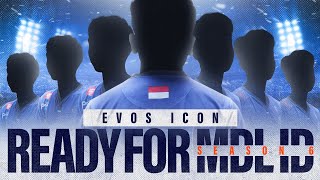 WELCOMING NEW ROSTER! - EVOS ICON | READY FOR MDL ID Season 6