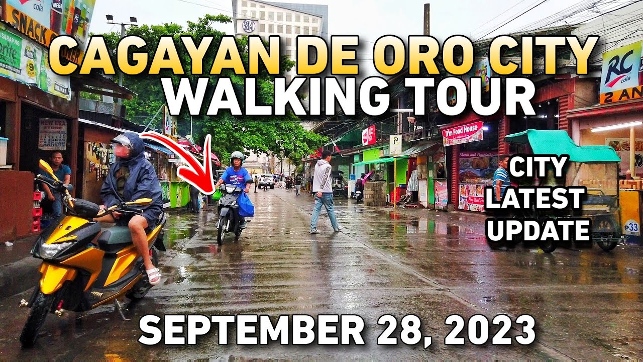 CAGAYAN DE ORO CITY MINDANAO, PHILIPPINES 2023  - City Latest Update as of September | WALKING TOUR