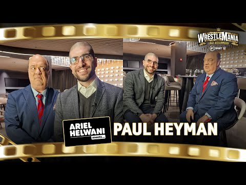 Ariel helwani meets: paul heyman ☝️ the wise man on roman reigns, conor mcgregor and wwe takeover