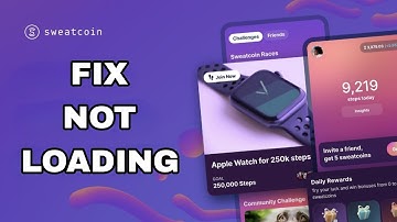 How To Fix And Solve Not Loading On Sweatcoin App | Final Solution