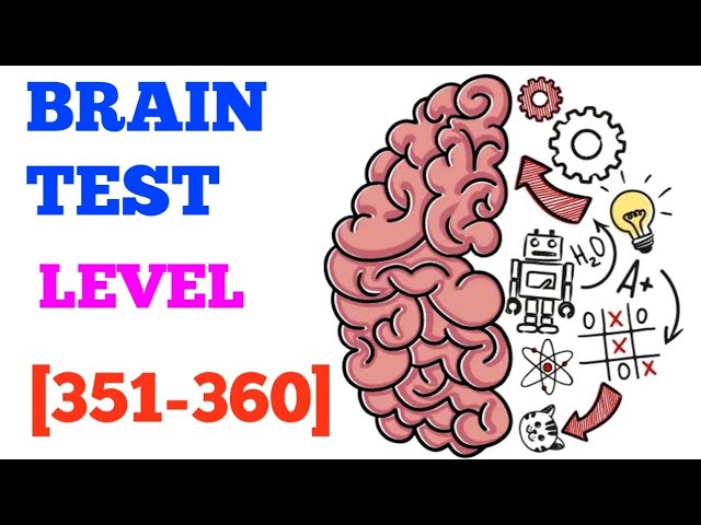 Brain Test Tricky puzzles level (351-360 