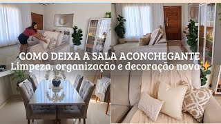 Como deixar a sala aconchegante: Limpeza, Organização e Decoração✨️