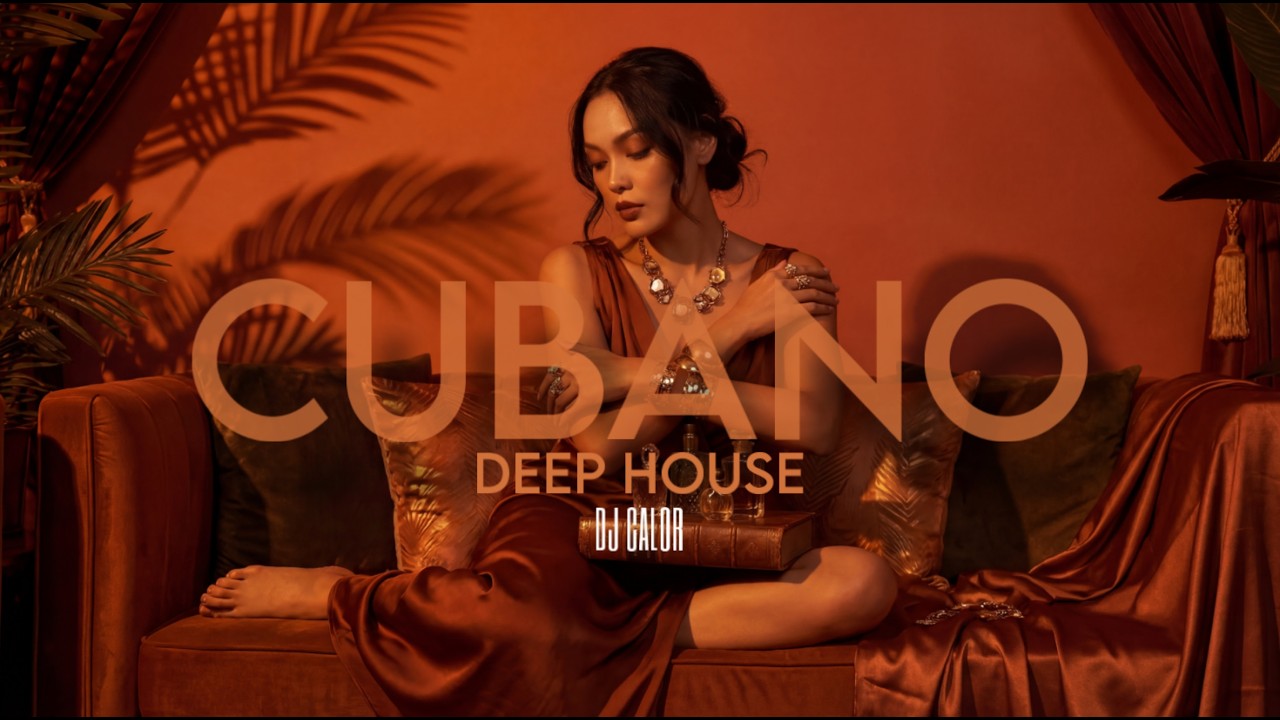 CUBANO DEEP CALOR HOUSE| Si Tú Me Esperas |Dj Calor