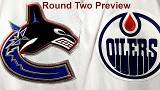 Previewing Canucks vs Oilers Round Two