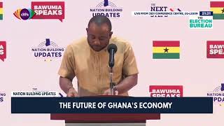 Nation Building Updates: Dr. Bawumia speaks on the economy