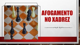 Xadrez: Tática, Estratégia, Fatos, Curiosidades, etc.: Casos de Empate: O  Rei Afogado