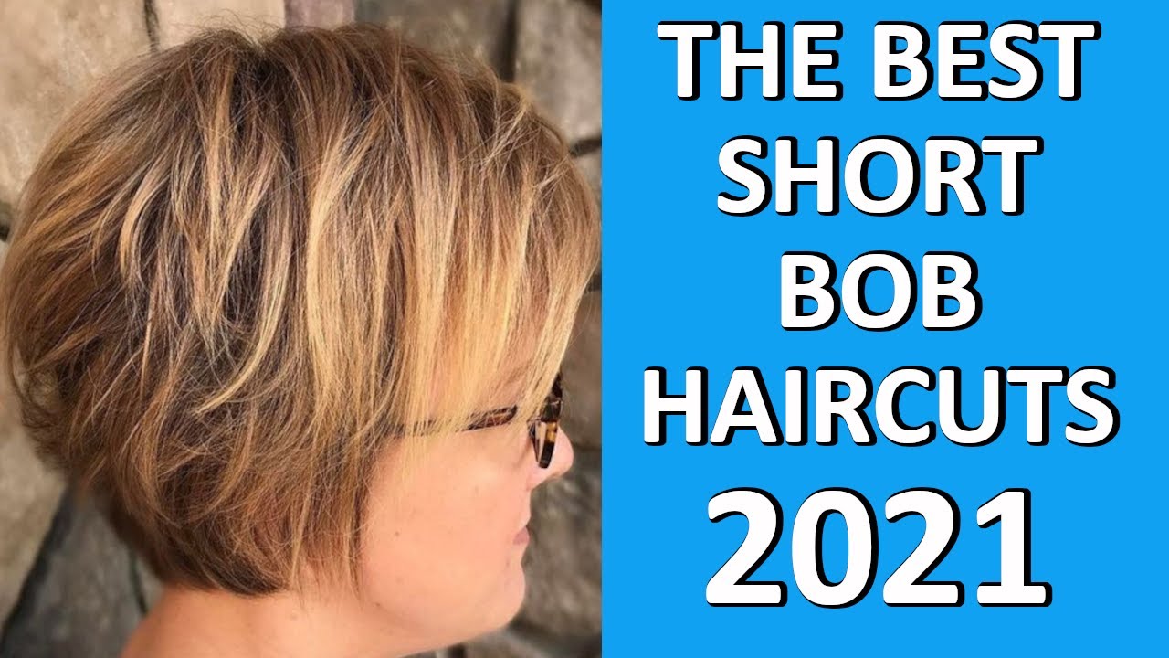 THE BEST SHORT BOB HAIRCUTS 2021 - thptnganamst.edu.vn