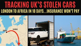 Britain's £1 Billion Car Theft Network: London to Congo in 18 Days | True Crime Documentary