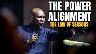 The Power of Alignment: How to Master The Law of Seasons with Apostle Joshua Selman