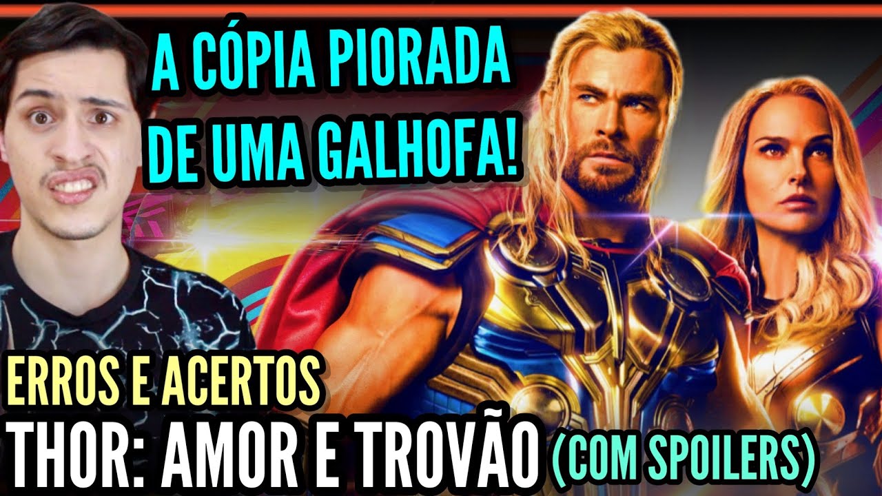 100 curiosidades sobre Thor: Amor e Trovão (sem spoilers)