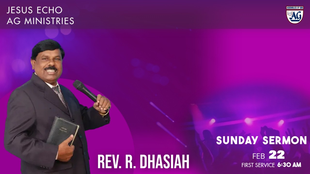 🔴 SUNDAY SERVICE | REVR.DHASIAH | AG Church Theni | 22 /FEB/ 26