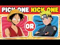 Pick one kick one anime character edition  anime quiz 