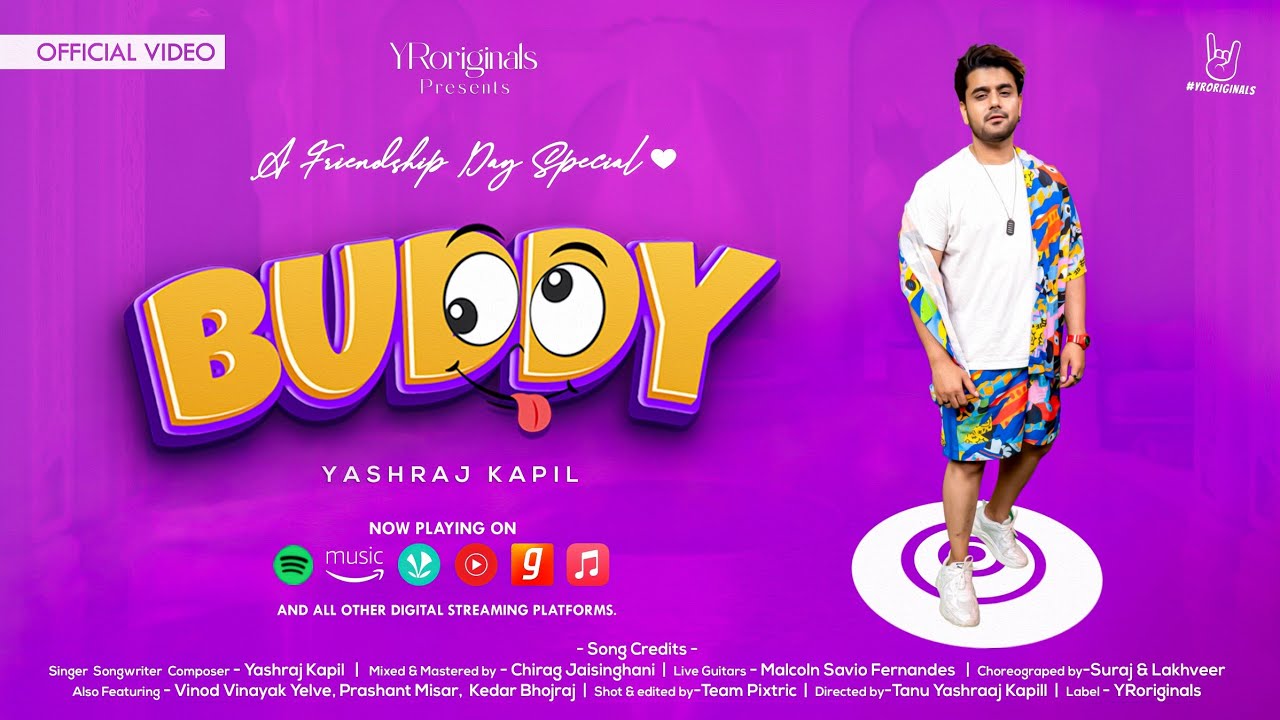 BUDDY | Latest Friendship Day Special Anthem 2023 | Yashraj Kapil Official | 