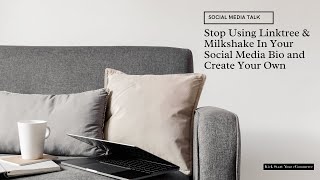 Stop Using Linktree or Milkshake In Your Social Media Bio and Create Your Own