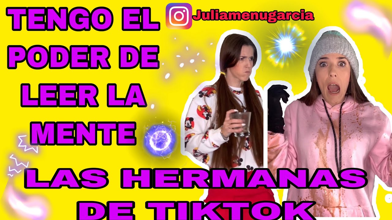TENGO EL PODER DE LEER LA MENTE (las hermanas de tiktok