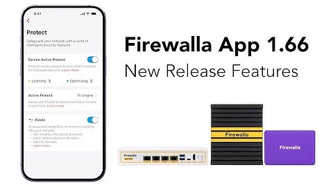 Firewalla App 1.66 Release: Device Active Protect, Multi-Engine IPS, Disturb and more