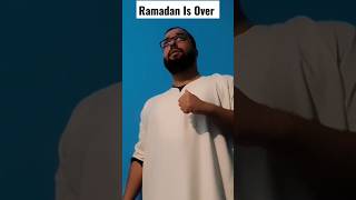 Ramadan Is Over #Ramadan