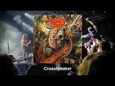 Power Trip: Crossbreaker – Decibel Metal & Beer Fest 2026