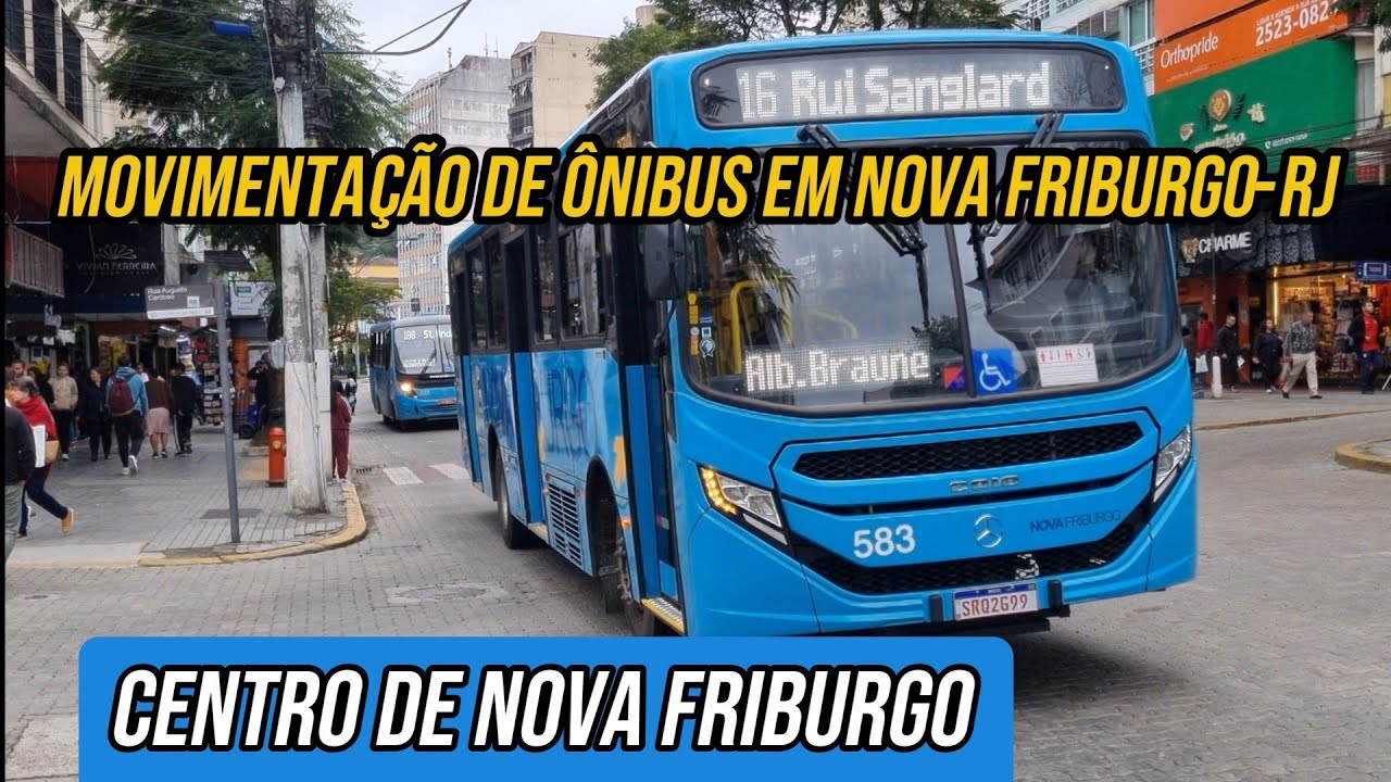 ✅️[ Centro de Nova Friburgo ] Movimentação de Ônibus em Nova Friburgo-RJ