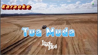 Tua Muda - Koes Plus Karaoke