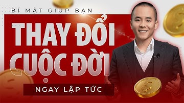 "BÍ MẬT" giúp bạn "THAY ĐỔI CUỘC ĐỜI" ngay lập tức | Master Anh Đức