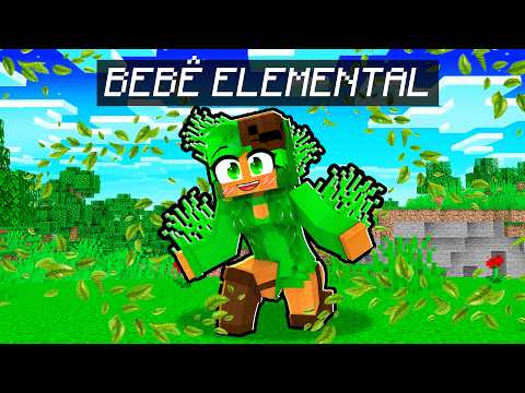 I was born as an elemental baby in Minecraft!