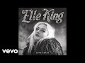 Elle King - Song of Sorrow (Official Audio)