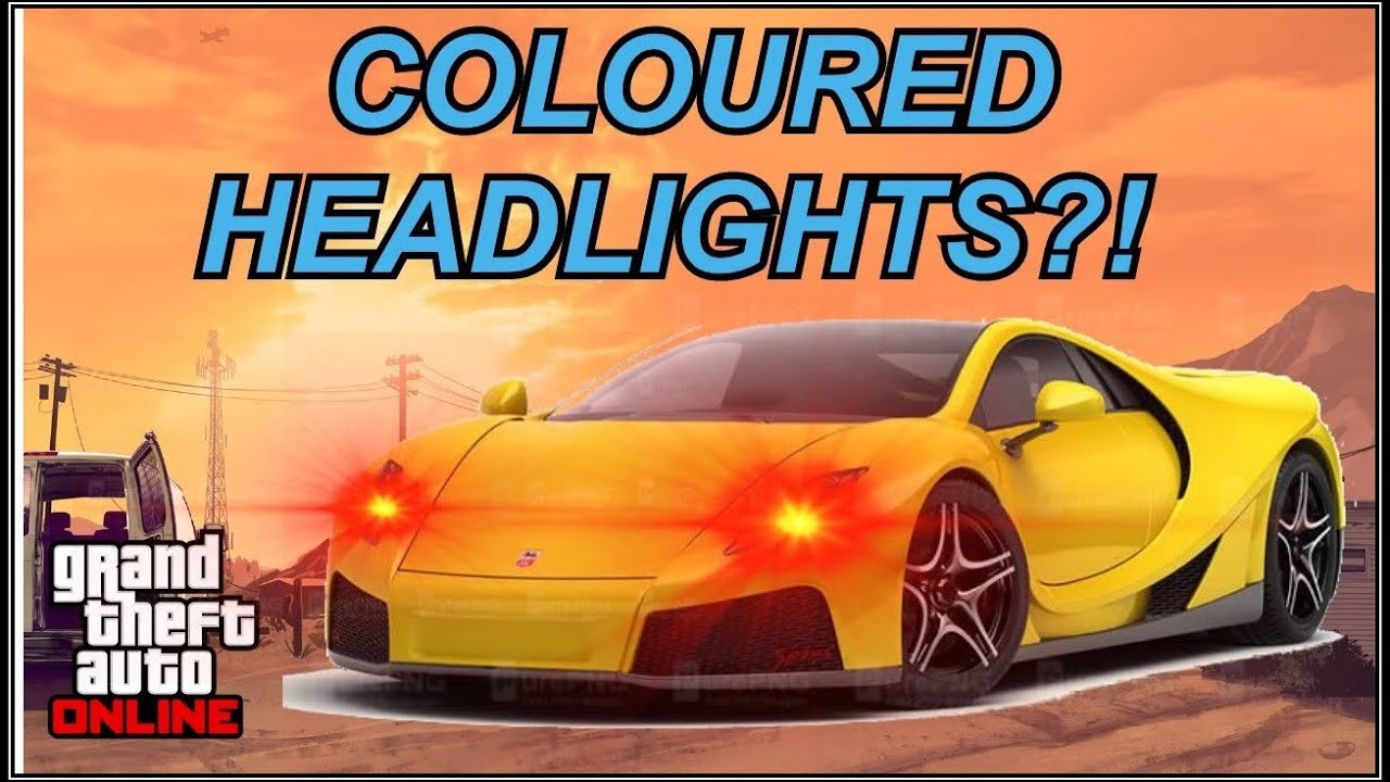 GTA V HOW TO GET COLOURED HEADLIGHTS ONLINE IN 3 SIMPLE STEPS (NO
