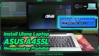 Download lagu Tutorial Cara install Windows 10 64 bit pada Laptop Asus A455L