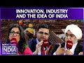 Indian Economy | Innovation, Industry And The Idea Of India