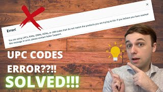 ❌ Amazon FBA UPC barcode error?! SOLVED! (How to list product and overcome UPC issue in 5 min)