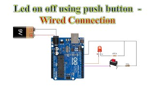 Led on off using push button  - Wired Connection - Arduino
