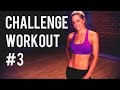 Total Body Challenge Workout #3 -- Body Weight & Dumbbell Workout