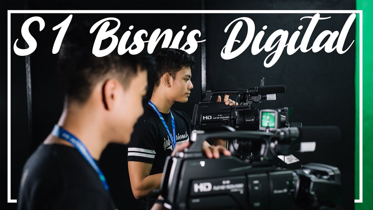 S1 Bisnis Digital - Bachelor of Digital Business