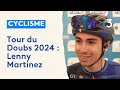 Tour du doubs 2024  les espoirs de lenny martinez avant la course