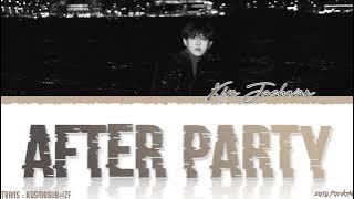 KIM JAEHWAN (김재환) - 'AFTER PARTY' Lyrics [Color Coded_Han_Rom_Eng]