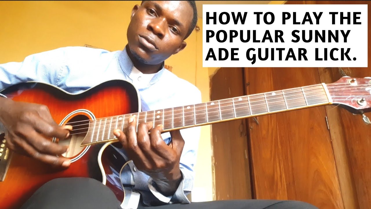 HOW TO PLAY OLDIE || POPULAR SUNNY ADE GUITAR VIBES. Tutorial for beginners.