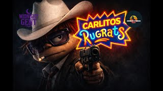 Carlitos 'Rugrats' - Midnight Gent (CORRIDO INÉDITO) (ENERO 2026)