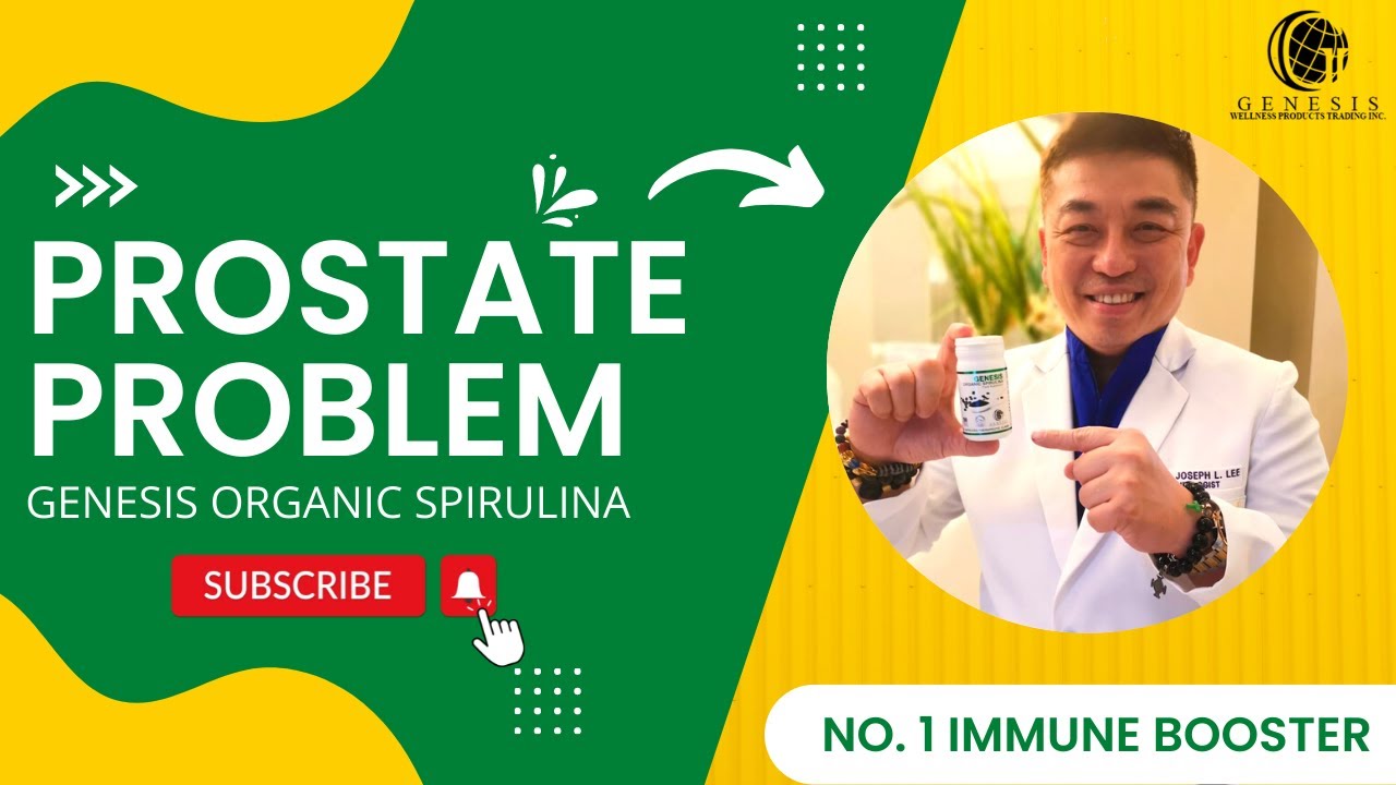 Genesis Organic Spirulina para sa Prostate Problem! YouTube