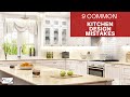 9 Common Kitchen Design Mistakes