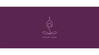 Welcome to CHLOE YOGA Welcome to CHLOE YOGA