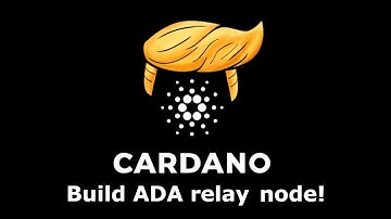 Building a Cardano relay node for ADA stake pool - Beginners guide