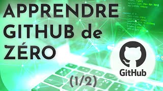 [Cours Github] Apprendre Github de zéro : versionner son travail (1/2)