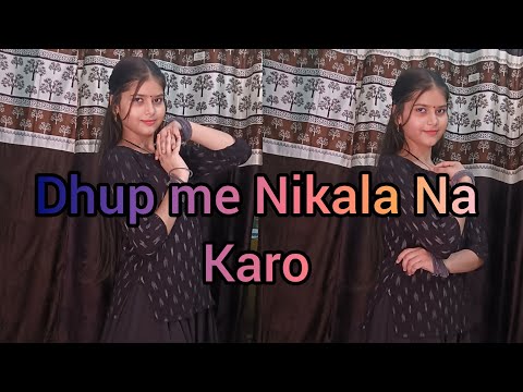 Dhup me Nikala Na karo song #popularsong #hitsong #hindisong #highilts 