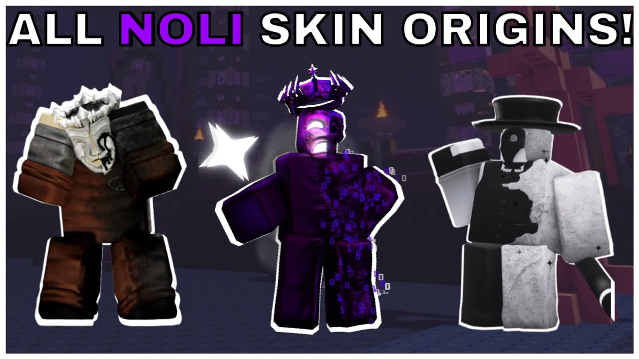 Noli Inverted All Noli Skin Origins in Roblox Forsaken! - YouTube