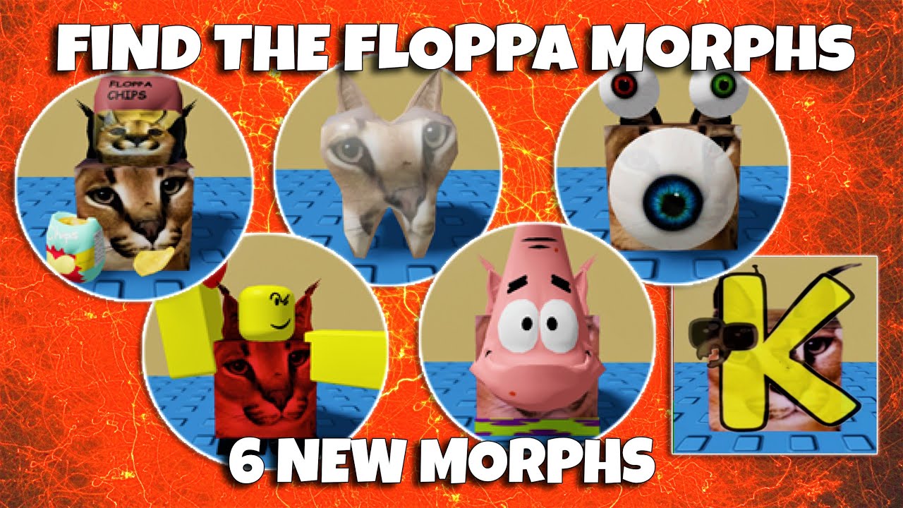 ALL 99 FLOPPA MORPHS  Roblox Find the Floppa Morphs 99 