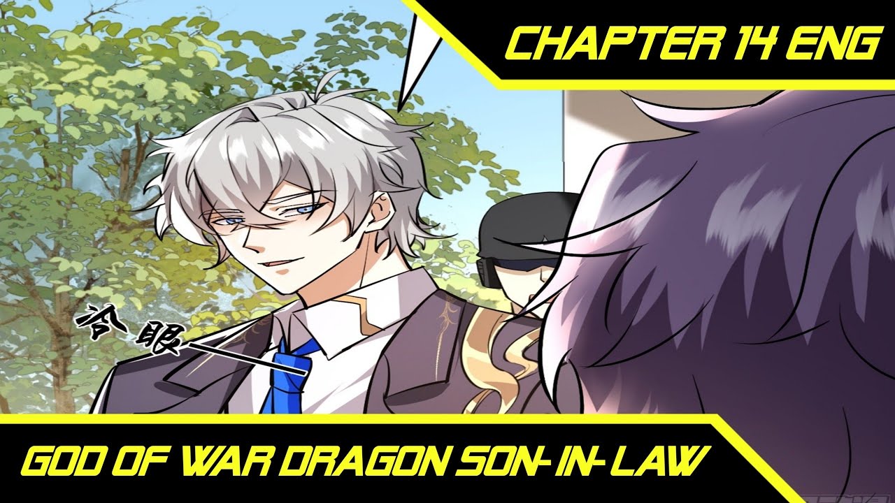 Mysterious Death ™ God Of War Dragon Son-in-law Chapter 14 - YouTube