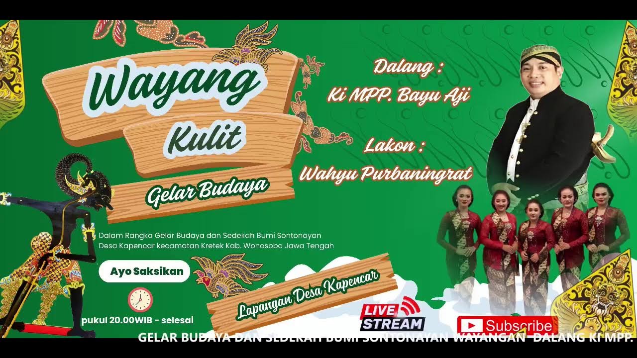 GELAR BUDAYA DAN SEDEKAH BUMI SONTONAYAN WAYANGAN  DALANG KI MPP. BAYU AJI 