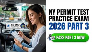 DMV NY Permit Test Practice Exam 2026 Part 3: Essential Road Rules and Signs