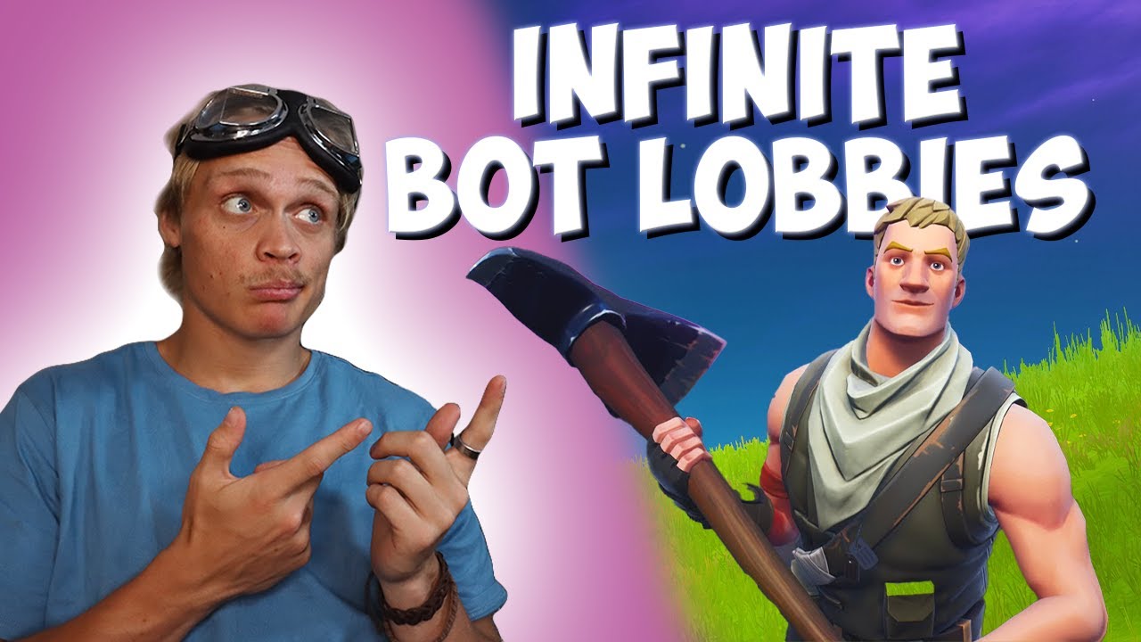 How to get BOT LOBBIES in fortnite!! - YouTube